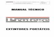 MANUAL TÉCNICO - protege.ind.brprotege.ind.br/manual_tec/MTPORT05 - mai2009.pdf · IND. E COM. DE MATERIAIS CONTRA INCÊNDIO LTDA. Manual técnico – Extintores Portáteis Água