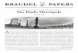 São Paulo Metrópole - en.braudel.org.bren.braudel.org.br/publications/braudel-papers/downloads/portugues/... · México e Bombaim no segundo lugar entre as cidades gi-gantes do