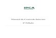 Manual de Controlo Interno 6ª Edição - ipca.pt · Manual de Controlo Interno Página | 4 integridade dos registos contabilísticos e a preparação oportuna de informação orçamental
