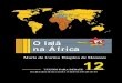 O Islã na África5c912a4babb9d3d7cce1-6e2107136992060ccfd52e87c213fd32.r10.cf5.… · crença num mesmo deus único. O Norte do continente africano, do mar Vermelho ao Atlân- 