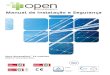 Manual de Instalação e Segurança - Open Renewables · Manual instalação e segurança Os sistemas fotovoltaicos devem ser instalados, mantidos e comissionados exclusivamente por