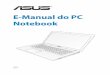 E-Manual do PC Notebookdlsvr04.asus.com/.../nb/X550DP/BP_eManual_X550DP_VER8123.pdfDeclaração de exposição à radiação da IC para o Canadá.....98 Canal de operação sem fio