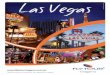 Las Vegas - s3-sa-east-1.amazonaws.com · Embalado com o mega sucesso da série CSI Las Vegas, o hotel MGM Grand criou uma atração diferente e muito inte- ressante para os fãs