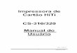 Impressora de Cartão HiTi CS-310/320 Manual do Usuáriodownload.hiti.com/Files/Manual/CS-310_320User Manual_V.2007... · 4 Instrução 5 Capítulo 1 Instalação de Hardware 6 1-1