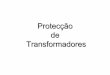 Protecção de Transformadores - paginas.fe.up.ptjrf/aulas0506/transformadores/transform... · zig-zag, com o objectivo de fornecer referencial para a terra ao transformador de força