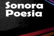 Safo Produções Artísticas - kickante.com.br · O espetáculo “Sonora Poesia” teve sua estreia no dia 22/11/2013, no Teatro Lauro Gomes, em São Bernardo do Campo, e contou