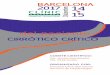 BARCELONA 2017 14 TRATAMIENTO del paciente · Consolidar y ampliar los conceptos de los asistentes sobre la patogenia de las principales descompensaciones clínicas de la cirrosis