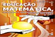 EDUCAÇÃO MATEMÁTICA, TECNOLOGIA E … · 185 A Tecnologia Lúdico-Educativa como “Atriz” na Construção do Conhecimento Matemático Maurício Rosa e Marcus Vinicius Maltempi