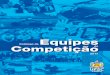 Catálogo de Equipes de Competição 2017 Equipes Competiçãonoticias.ufsc.br/files/2017/12/Catálogo-das-Equipes-de... · de Debates da UFSC, UFSC Baja SAE e Vento Sul - Barco So