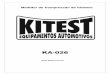 KA-026 - Kitest – Equipamentos Automotivos · Chevrolet Meriva 1.8 16V (C18SEL) 19 a 23 Bar Chevrolet Meriva 1.8 8V (C18NE) 16 a 20 Bar Chevrolet Monza 1.6 Álcool 12 a 14 Bar 