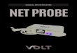 Manual Net Probe - VOLT TECNOLOGIAvolt.ind.br/manuais/netprobe.pdf · Zabbix, Nagios, PRTG, NetXMS e etc. O produto possui interface web para conﬁguração e acesso as informações