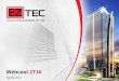 Webcast 2T16 - Valor Econômico · EZTEC no 1S16 3 Operacionais: Locação de 53%da área BOMA da Torre B do EZ Towers e 39% do estoque do EZ Mark Lançamentos de R$143 milhões no