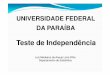 UNIVERSIDADE FEDERAL DA PARAÍBA - de.ufpb.brluiz/AED/Aula10.pdf · o valor da estatística de teste será próximo de zero. Importante Para validação do teste, se faz necessário