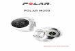 Polar M200 Manual do utilizador - Support · 10 SeestiverdisponívelumaatualizaçãodefirmwareparaoseuM200,recomendamosqueainstaleduranteacon …