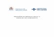 RESIDÊNCIA MÉDICA 2017/ 2 · Este manual tem por finalidade apresentar as normas do processo seletivo para preenchimento de ... Medicina Intensiva Pediátrica 2 anos 1