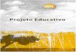 MAIO DE 2018 - epral.ptepral.pt/documentos_est/ProjEducativo2018.pdf · 2 Projeto Educativo da EPRAL 2018-2021 O Projeto Educativo EPRAL 2018-2021 - inscreve-se no conjunto de documentos