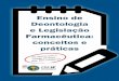 Ensino de Deontologia e Legislação Farmacêutica: … · Ensino de Deontologia e Legislação Farmacêutica: conceitos e práticas Conselho Regional de Farmácia do Estado de São