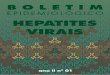 HEPATITES VIRAIS - bvsms.saude.gov.brbvsms.saude.gov.br/bvs/periodicos/boletim_hepatites_2011.pdf · Estudo de prevalência de base populacional das infecções pelos vírus das hepatites