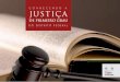CONHECENDO A JUSTIÇA DE DISTRITO FEDERAL … · O Poder Judiciário ou poder judicial que é exercido pelos juízes e possui a capacidade e a prerrogativa de julgar, de acordo com
