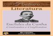 Euclides da Cunha - papelesdesociedad.info€¦ · Euclides da Cunha Contrastes e ... autorizada, especialmente o livro em seu formato Digital. No Brasil, segundo a Lei nº 9.610,