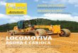 LOCOMOTIVA - New Holland · de Crescimento – PAC 2 – que irão entregar juntas centenas de máquinas para todo o Brasil, entre elas mais de 480 motoniveladoras RG140.B. A assinatura