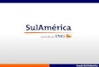 Cotação Fácil SulAmérica - SulAmerica · das telas de cálculo e pré-contrato. ... Calculo de Renovação..... 32 Calculo de Endosso 