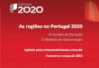 As regiões no Portugal 2020 · Agência para o Desenvolvimento e Coesão . Fevereiro e março de 2015. O Acordo de Parceria . O Modelo de Governação . As regiões no Portugal 2020