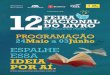 COMPROMISSO - formare.org.br · O patrono da 12ª Feira é o advogado Brasil Salomão. ... Contadores de Estórias, cinema, teatros, leituras dramáti-cas, oficinas, workshops, sessões