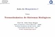 Termodinâmica de Sistemas Biológicos¢mica.pdf · Aula deBioquímica I Tema: Termodinâmica de Sistemas Biológicos Prof. Dr. Júlio César Borges Depto. de Química e Física Molecular