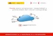 Guia para empresas: seguridad y privacidad del cloud … · desarrollo del cloud computingo paradigma de computación en la nube ... Dispositivos móvilesLa miniaturización de los