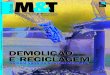 D H D DEMOLIÇÃO - revistamt.com.br · de terreno SFM é capaz de operar em duas velocidades diferentes (1.000 e 540 rpm) e britar pedras de até 30 cm de diâmetro, além de moer