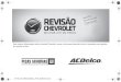 Para maiores informações sobre a Revisão Chevrolet, … · Manual do Proprietário do Chevrolet S10 série especial (GMSA-Localização-Brasil-12332875) - 2018 - CRC - 8/23/17