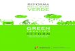 fiscalidade VeRde - Crescimento Verde · te familiar. com a reforma da fiscalidade Verde avança-se para uma taxa do carbo-no sobre os sectores não incluídos no co-mércio de emissões,