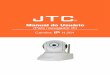 Modelo: H.264 Câmera IP (1.0 Megapixels) Mais segurança ...jtc.com.br/wp-content/uploads/2016/01/Manual-do-Usuário-Câmera... · Temperamento de armazenamento -10 ... Se o seu
