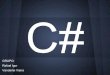 C# - inf.ufes.brvitorsouza/wp-content/uploads/teaching-lp... · O que fazer para começar a aprender C#? Para outras plataformas, como Linux e Mac, temos a plataforma Mono e IDE MonoDevelop
