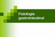 Fisiologia gastrointestinal - UFCfisfar.ufc.br/v2/graduacao/arquivo_aulas/secrecao2.pdf · salivar em dois estágios Berne et al., 2004 A ritmos máximos de secreção, as glândulas