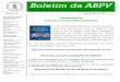 Boletim da ABPV - Associação Brasileira de Patologia ...abpv.vet.br/wp-content/uploads/2015/07/NUMERO-16-MARCO-ABRIL-2011... · Renovem as suas anuidades da ABPV!!! A ABPV irá