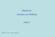 Alquenos Alcenos ou Olefinas Aula 5 - iqm.unicamp.br 5 Alquenos.pdf · •A remoção de um próton para formar o alqueno ocorre para dar o produto Zaitzev (mais substituido) como