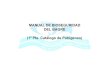 MANUAL DE BIOSEGURIDAD DEL BAGRE (1ª Pte. Catálogo de ...gbcbiotech.com/genomicaypesca/en/documentos/peces/bagre/Manual de... · MANUAL DE BIOSEGURIDAD DEL BAGRE (1ª Pte. ... 1