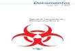 Manual do Laboratório de Biossegurança Nível 3ainfo.cnptia.embrapa.br/digital/bitstream/item/154517/1/final7841.pdf · Kit de desinfecção ... • Situações de risco ou emergência