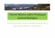 8 Fórum Ibérico sobre Produçao Animal Biológica · 02/04/2002 · Servicio de Promoción de la Calidad Agroalimentaria ... “En el caso de herbívoros, ... productora de lácteos