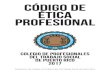 CÓDIGO DE ETICA PROFESIONALcptspr.org/wp-content/uploads/2016/11/Código-de-Ética...CÓDIGO DE ETICA PROFESIONAL COLEGIO DE PROFESIONALES DEL TRABAJO SOCIAL DE PUERTO RICO 2017