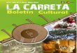 LA CARRETA - AECID Nicaragua · La Carreta es símbolo de cultura, de paz y del trabajo del nicaragüense, en otras palabras, simboliza la humildad, la paciencia, el sacrificio y