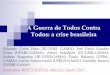 A Guerra de Todos Contra Todos: a crise brasileira · A Guerra de Todos Contra Todos: a crise brasileira Eduardo Costa Pinto (IE/UFRJ- GAMA); José Paulo Guedes Pinto (UFABC-GAMA);