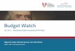 Budget Watch - ipp1/Slides Conferncia BW 2017_vFinal_23.11...  Fonte: Minist©rio das Finan§as