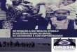 Introdução a História da África e CURSO Da escravidão à ... · Reflexão sobre a presença civilizatória da África no mundo e no Brasil a partir de uma ... o Sudão Ocidental