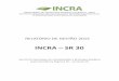 INCRA – SR 30 - incraoestepara.files.wordpress.com · elaborado, no Município de Santarém-PA, ainda no exercício 2014, onde a direção da Autarquia conjuntamente com as SR da