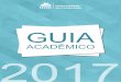 GUIA - unc.br · Apresentamos o nosso Guia Acadêmico, o qual visa facilitar o processo de comunicação entre de acadêmicos, funcionários, professores, coordenadores, ... Ter representação