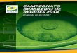 campeonato regioes 2018 - cbte.org.br · Campeonato Brasileiro de Regiões 2018 Atualizado em 28.12.2017 2 I ... O resultado do Campeonato de Regiões valerá para o Ranking Geral