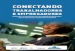 CONECTANDO - portalfat.mte.gov.brportalfat.mte.gov.br/wp-content/uploads/2016/07/Cartilha-de... · Cartilha para o Atendimento de Intermediação de Mão de Obra, ... pesquisas sobre